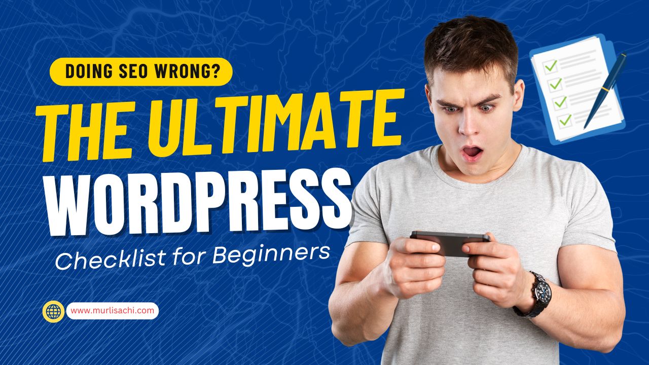 The Ultimate WordPress SEO Checklist for Beginners (2025 Guide)